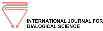 [International Journal for Dialogical Science]